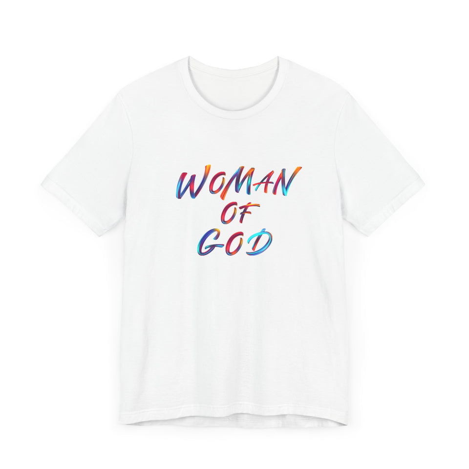 Woman of God Unisex Short Sleeve Tee - Vibrant Faith-Inspired T-Shirt