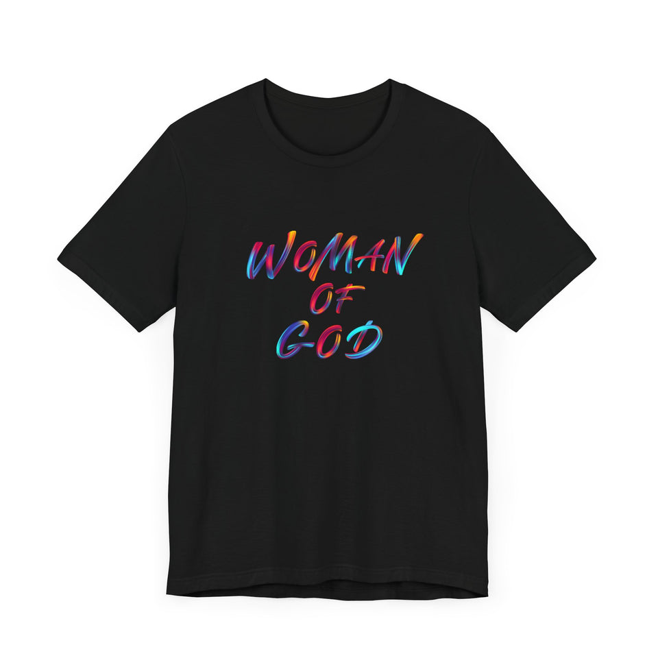 Woman of God Unisex Short Sleeve Tee - Vibrant Faith-Inspired T-Shirt